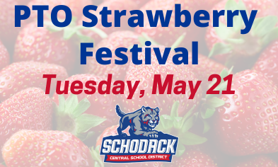 PTO Strawberry Festival on May 21!